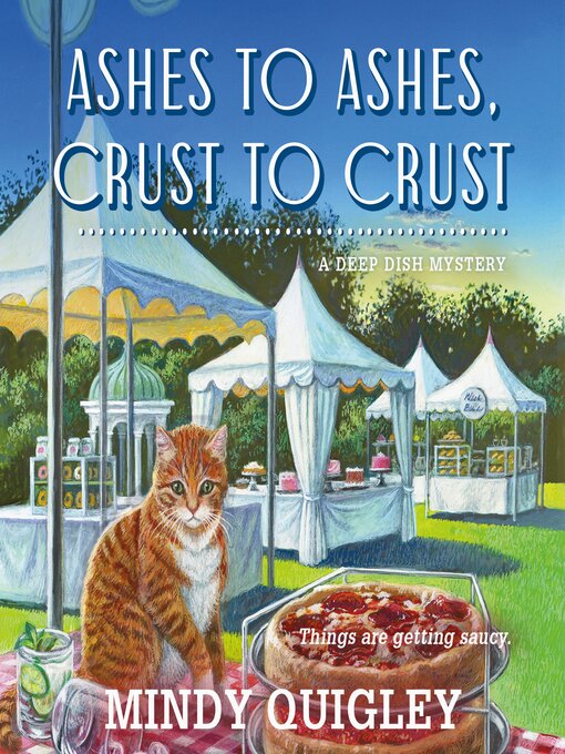 Title details for Ashes to Ashes, Crust to Crust by Mindy Quigley - Available